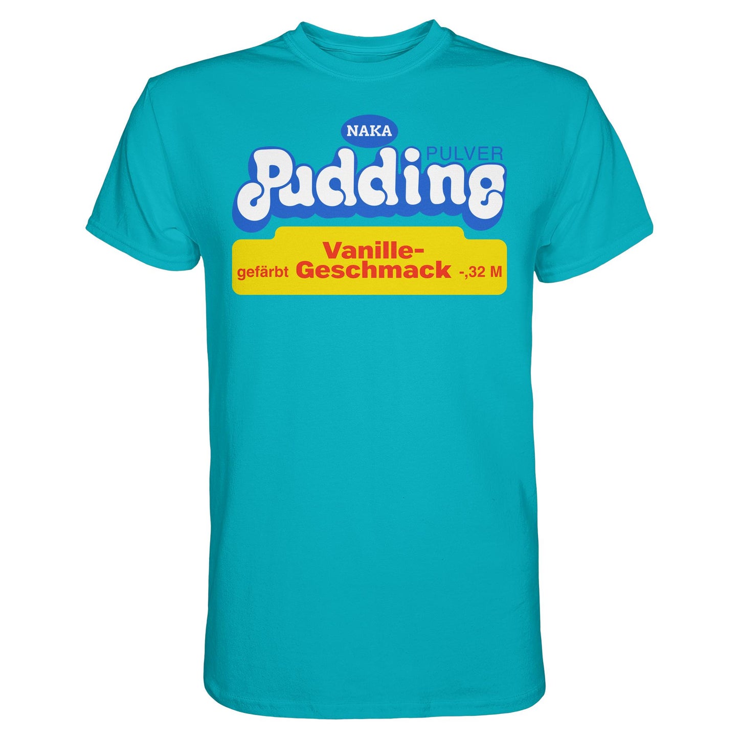 DDR Ostalgie Shirt Unisex • NAKA PUDDING-PULVER