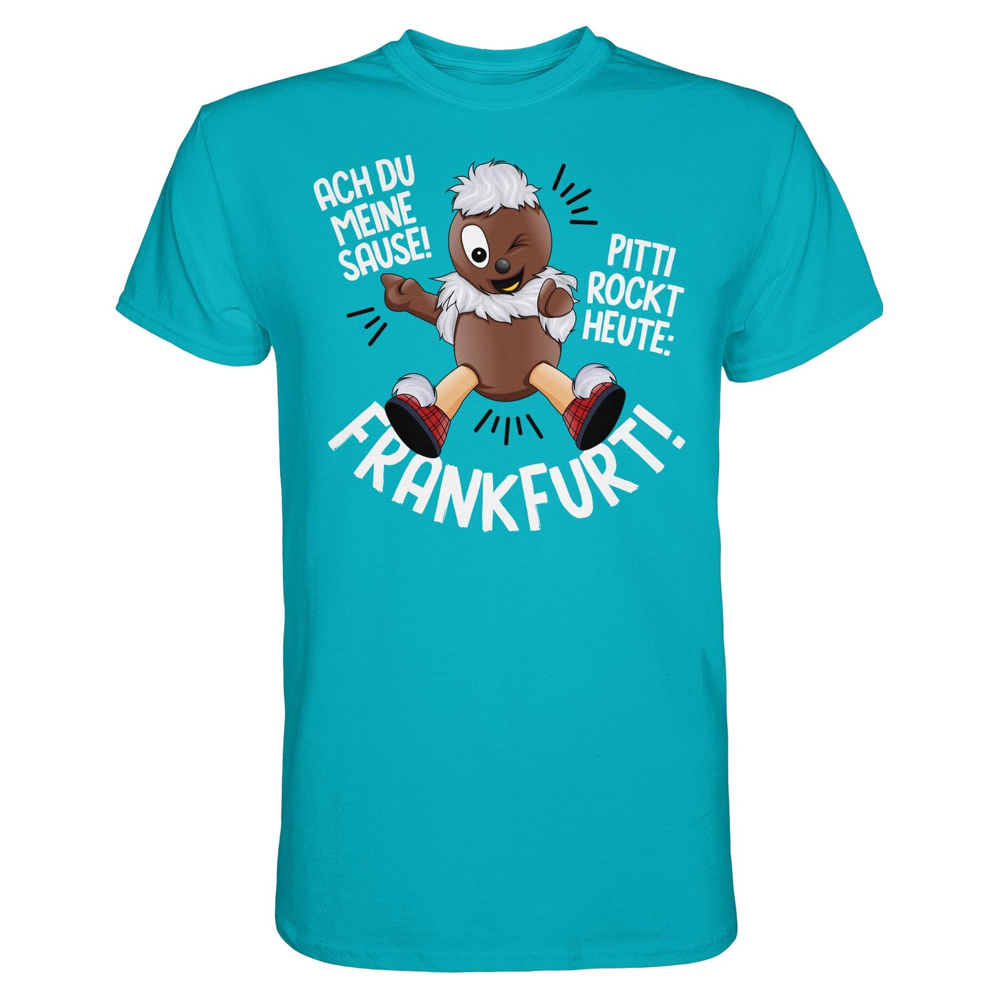 PITTI STADT-NICKI (SHIRT) • PITTI ROCKT HEUTE FRANKFURT!