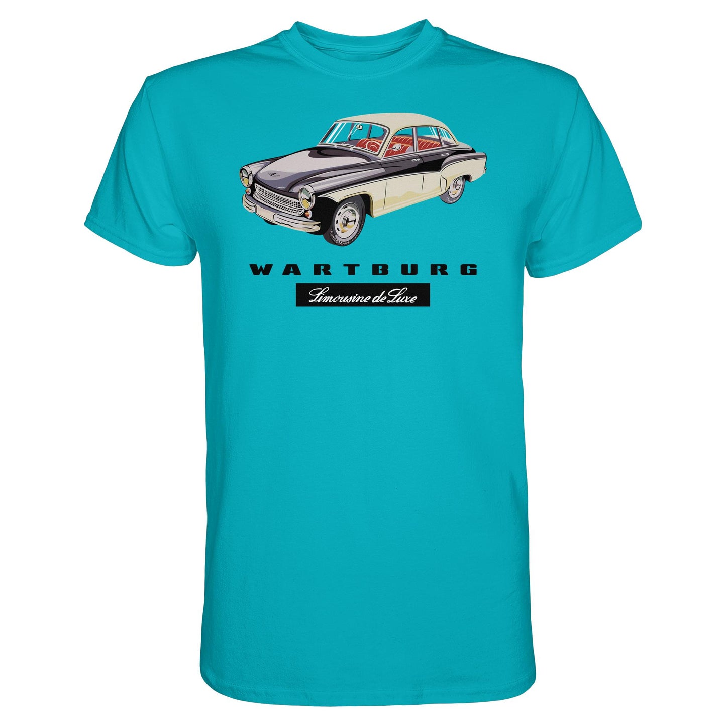 DDR Ostalgie Shirt Unisex • WARTBURG - LIMOUSINE DE LUXE (ORIGINAL WERBUNG)