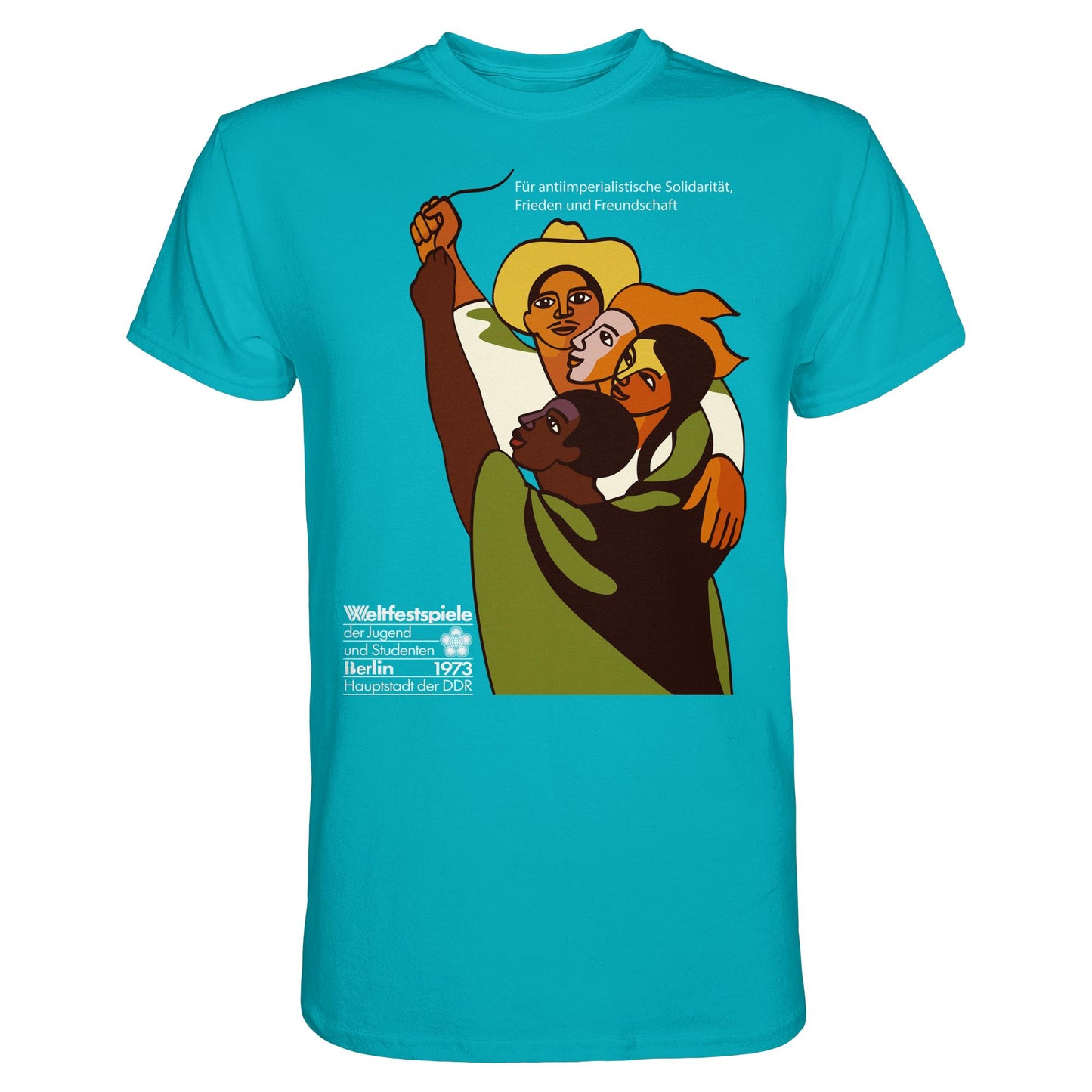 DDR Ostalgie Shirt Unisex • FÜR FRIEDEN UND FREUNDSCHAFT - ORIGINALPOSTER WELTFESTSPIELE BERLIN 1973