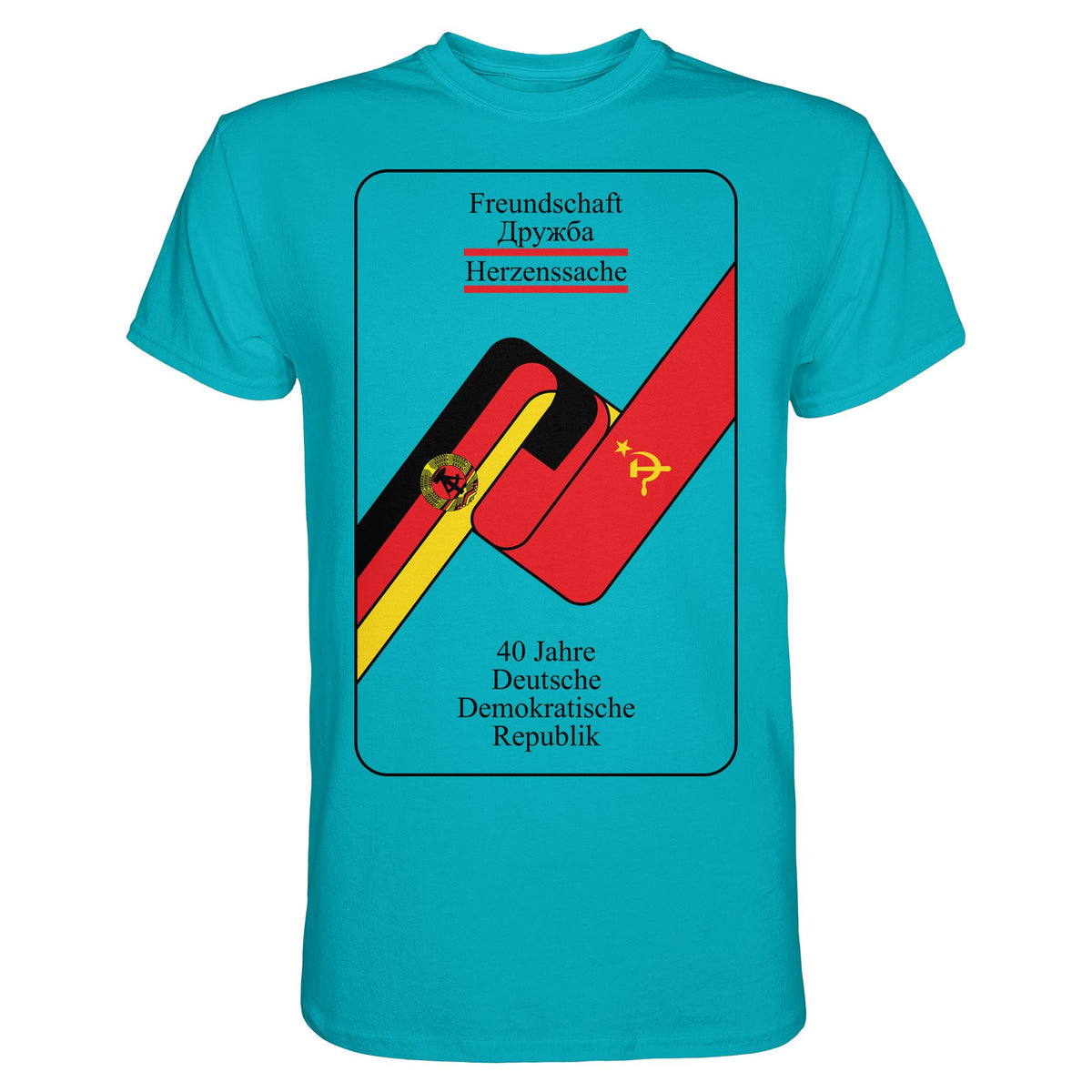40 JAHRE DEUTSCH-SOWJETISCHE FREUNDSCHAFT | DDR Ostalgie Shirt Unisex