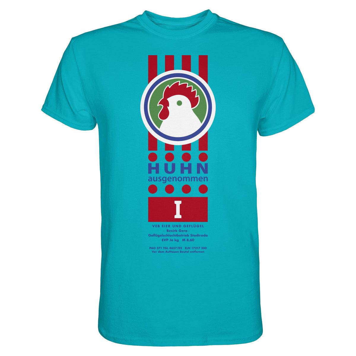 DDR Ostalgie Shirt Unisex • HUHN AUSGENOMMEN - VEB EIER UND GEFLÜGEL GERA