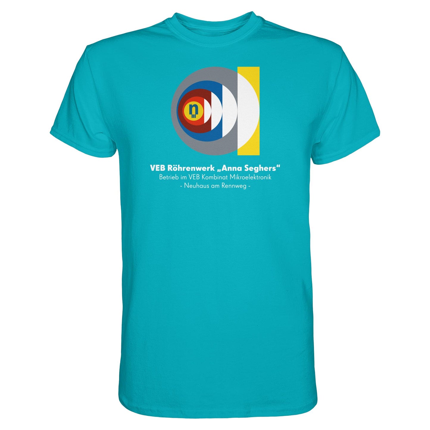 DDR Ostalgie Shirt Unisex • VEB RÖHRENWERK ANNA SEGHERS - NEUHAUS