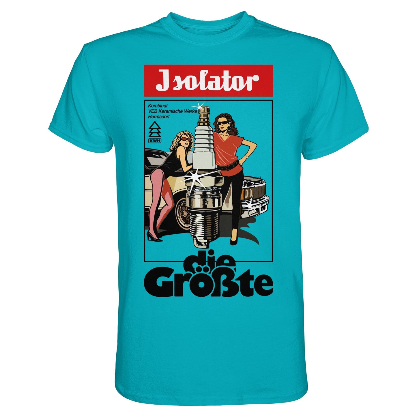 DDR Ostalgie Shirt Unisex • ISOLATOR - DIE GRÖSSTE (ORIGINAL POSTER)