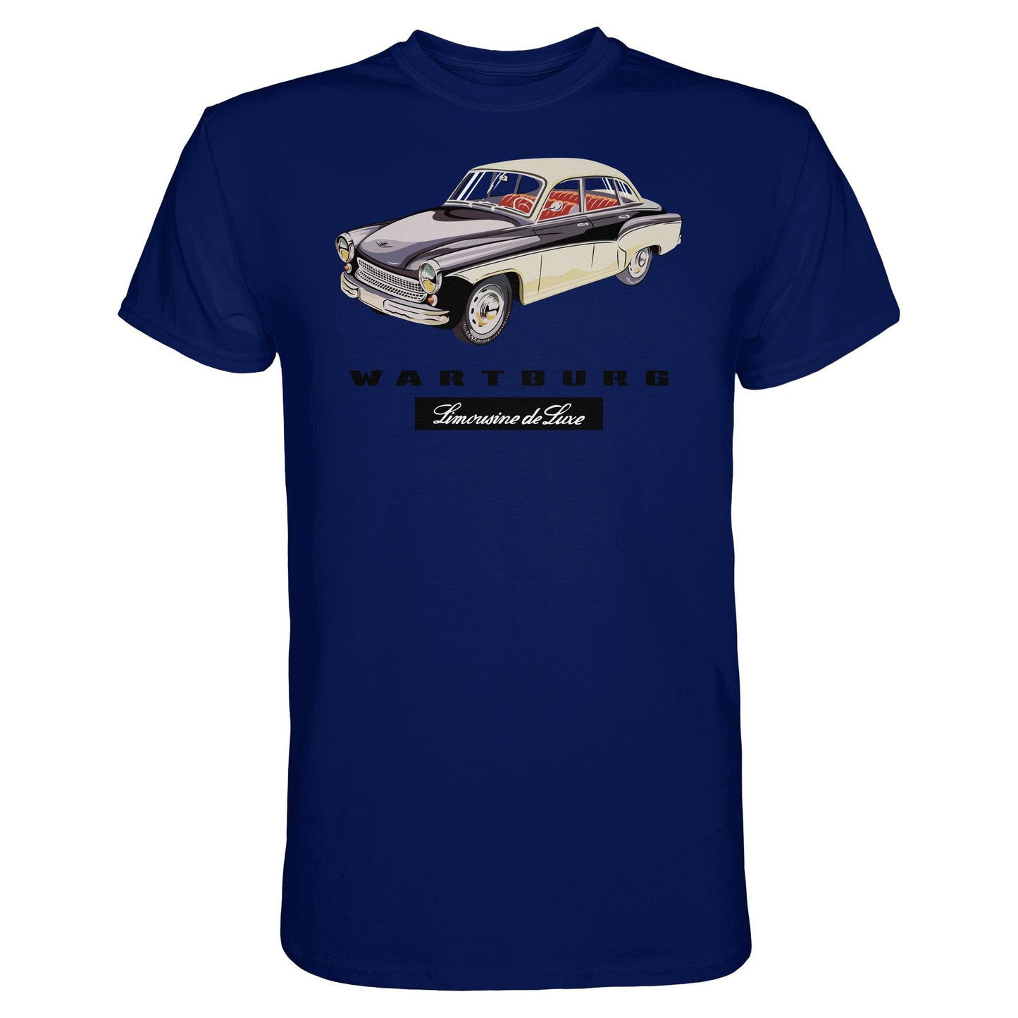 DDR Ostalgie Shirt Unisex • WARTBURG - LIMOUSINE DE LUXE (ORIGINAL WERBUNG)