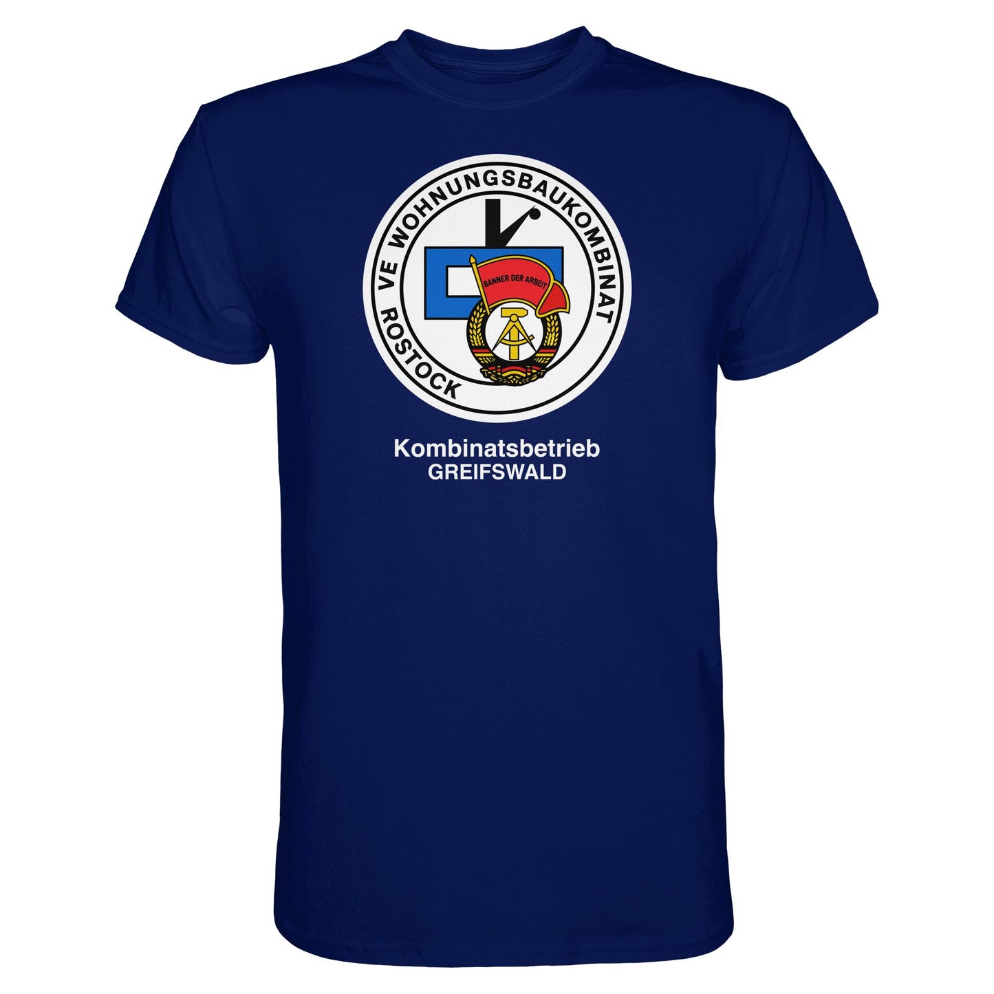 DDR Ostalgie Shirt Unisex • VE WOHNUNGSBAUKOMBINAT ROSTOCK - GREIFSWALD