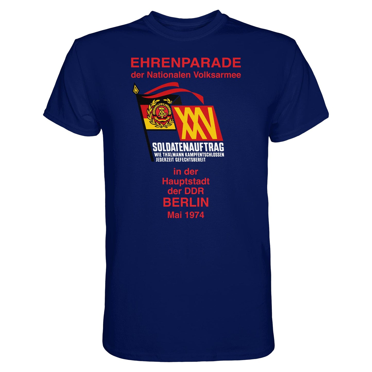 DDR Ostalgie Shirt Unisex • EHRENPARADE DER NVA, 1974 BERLIN (ORIGINALWIMPEL)