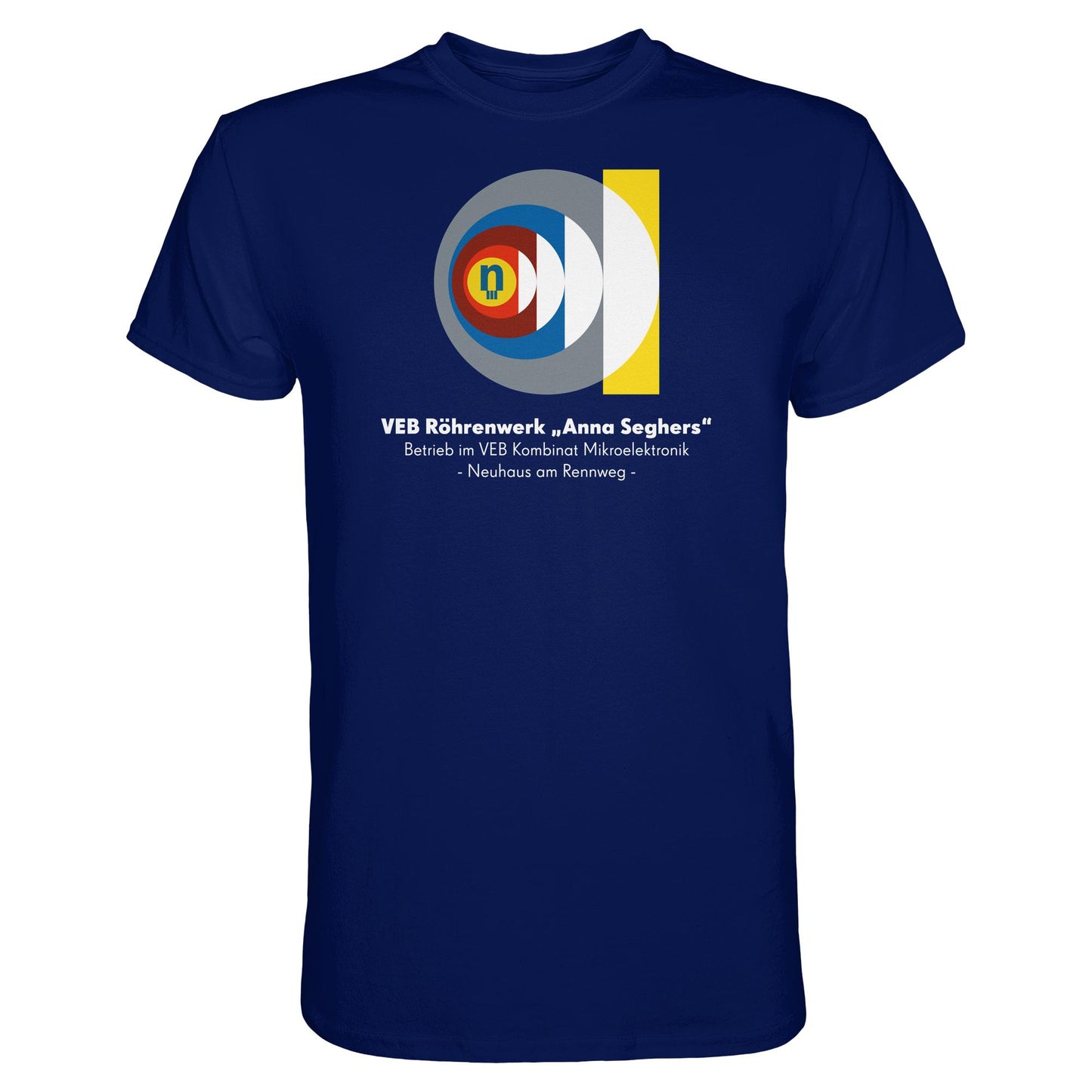 DDR Ostalgie Shirt Unisex • VEB RÖHRENWERK ANNA SEGHERS - NEUHAUS