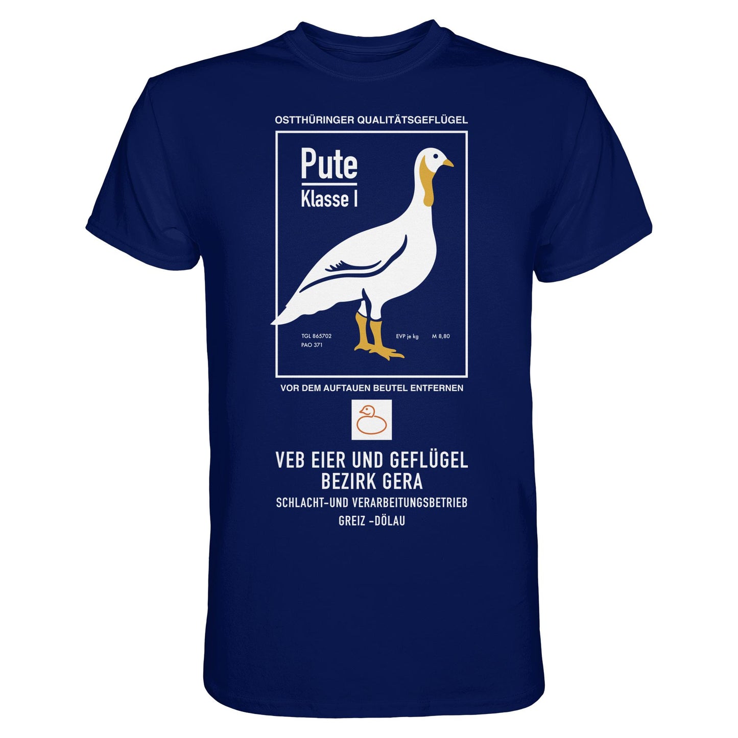 DDR Ostalgie Shirt Unisex • PUTE KLASSE 1 - VEB EIER UND GEFLÜGEL GERA