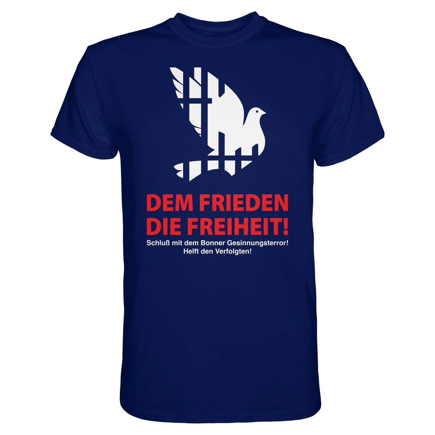 DDR Ostalgie Shirt Unisex • DEM FRIEDEN DIE FREIHEIT! (ORIGINAL-PLAKAT)