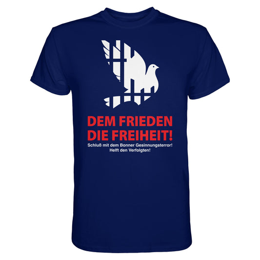 DDR Ostalgie Shirt Unisex • DEM FRIEDEN DIE FREIHEIT! (ORIGINAL-PLAKAT)