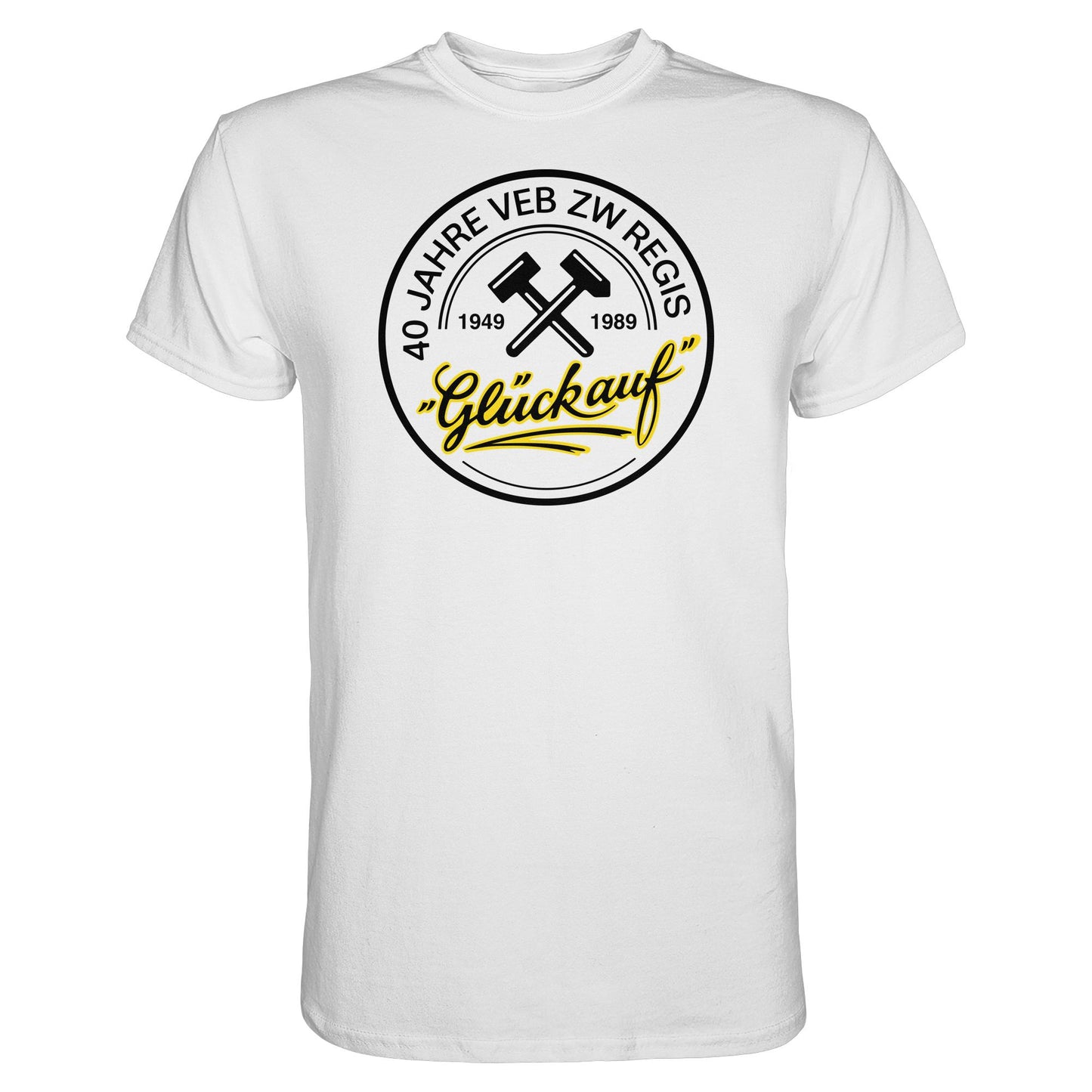 DDR Ostalgie Shirt Unisex • 40 JAHRE VEB ZW REGIS - GLÜCK AUF