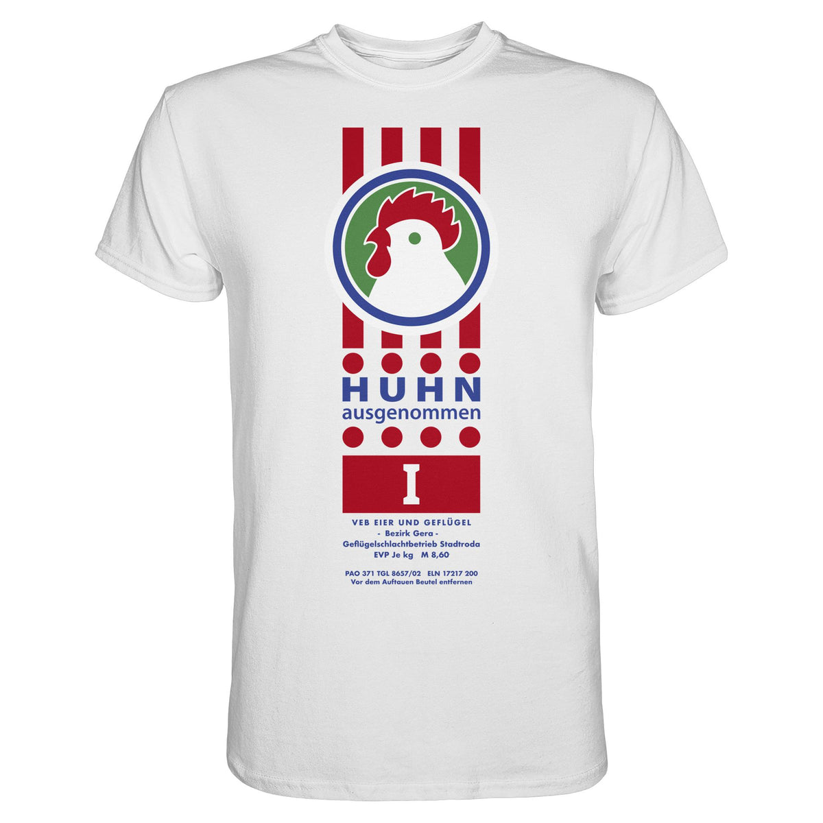 DDR Ostalgie Shirt Unisex • HUHN AUSGENOMMEN - VEB EIER UND GEFLÜGEL GERA
