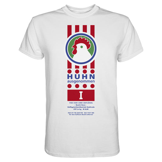 DDR Ostalgie Shirt Unisex • HUHN AUSGENOMMEN - VEB EIER UND GEFLÜGEL GERA