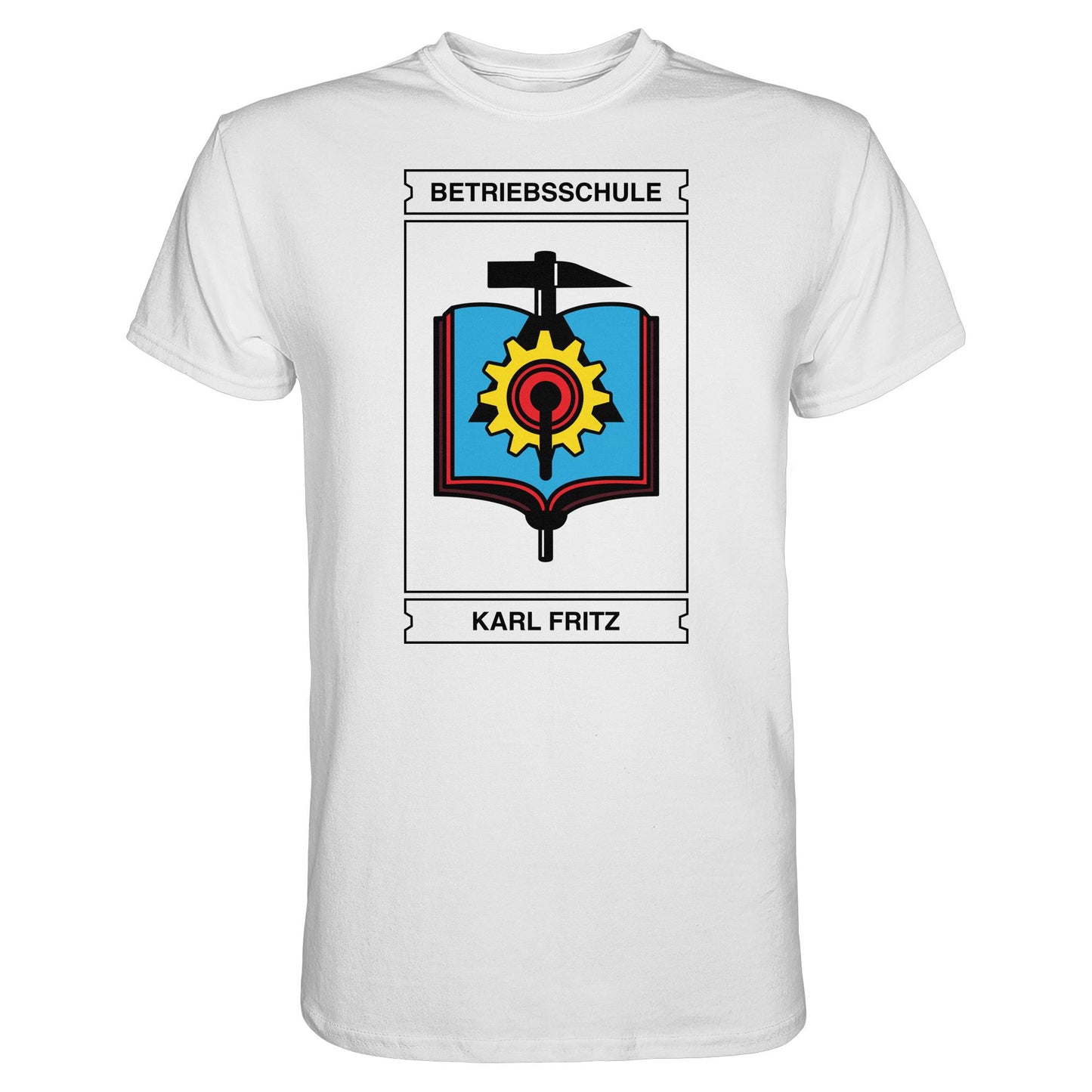 DDR Ostalgie Shirt Unisex • BETRIEBSSCHULE KARL FRITZ WISMAR