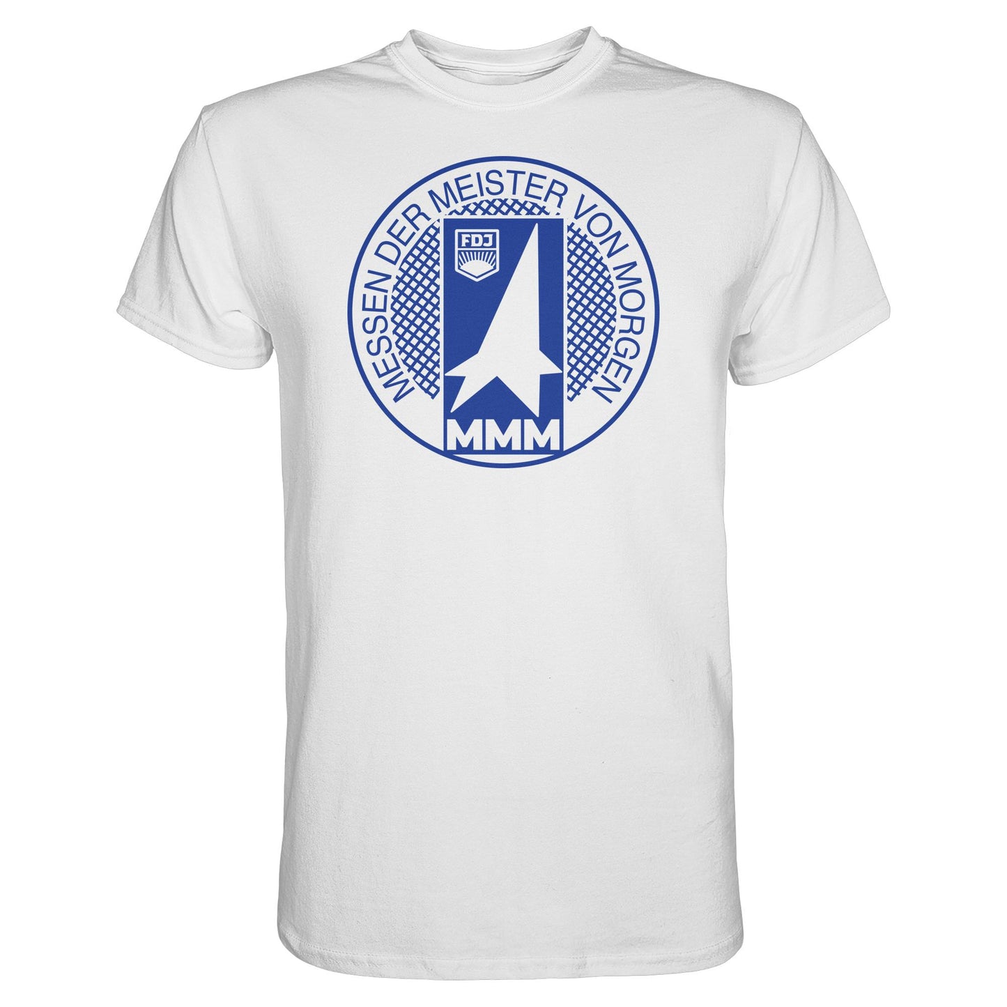 DDR Ostalgie Shirt Unisex • MMM - MESSEN DER MEISTER VON MORGEN (FDJ)