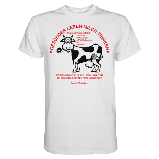 DDR Ostalgie Shirt Unisex • GESÜNDER LEBEN - MILCH TRINKEN, POTSDAM