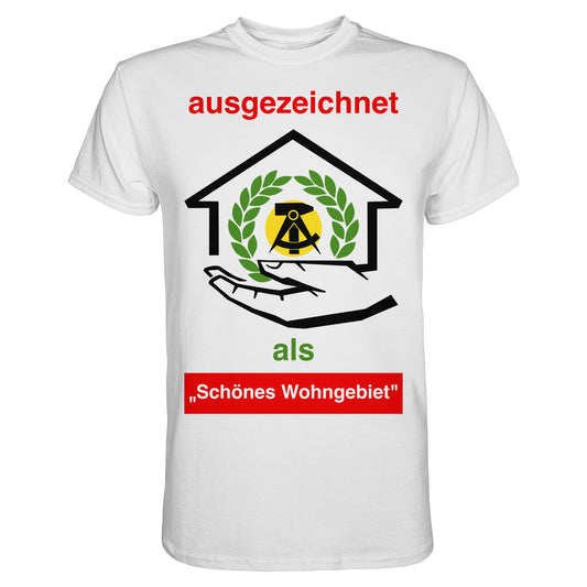 DDR Ostalgie Shirt Unisex • AUSZEICHNUNG SCHÖNES WOHNGEBIET (ORIGINAL SCHILD)