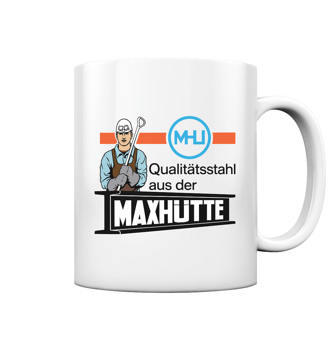 DDR Ostalgie Tasse • QUALITÄTSTAHL MAXHÜTTE