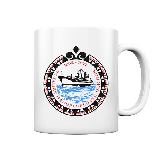DDR Ostalgie Tasse • 25 JAHRE HANDELSFLOTTE DER DDR - hell