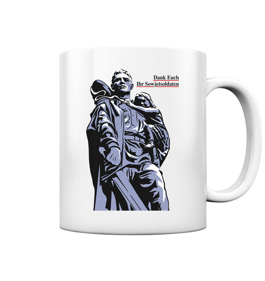 DDR Ostalgie Tasse • DANK EUCH IHR SOWJETSOLDATEN (DDR ORIGINAL-PLAKAT)