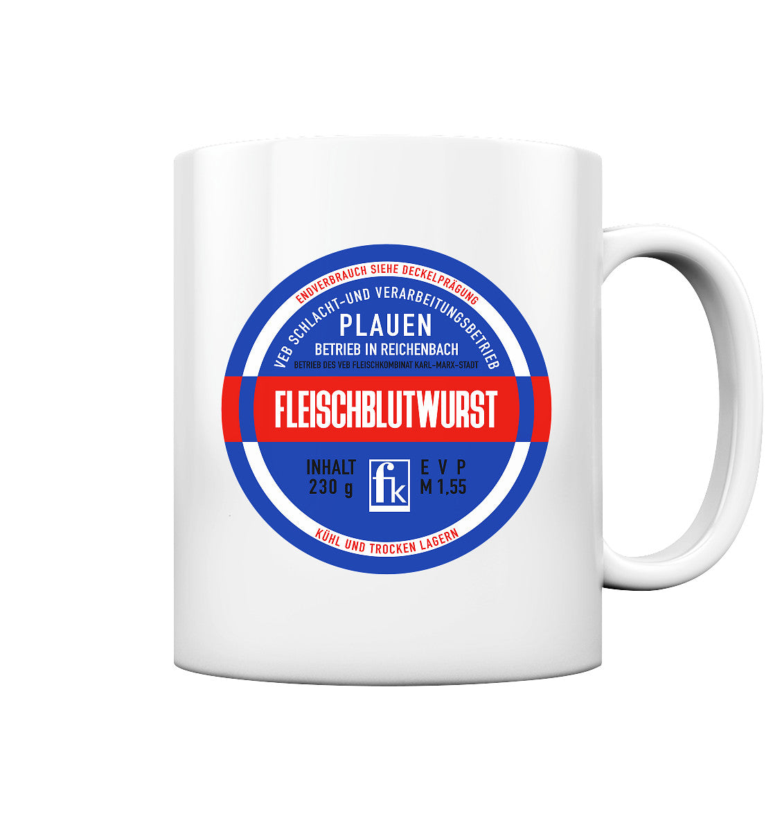 DDR Ostalgie Tasse • FLEISCHBLUTWURST KONSERVE - PLAUEN