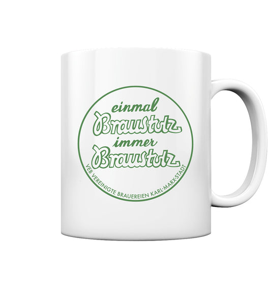 DDR Ostalgie Tasse •  BRAUSTOLZ - VEB VEREINIGTE BRAUEREIEN
