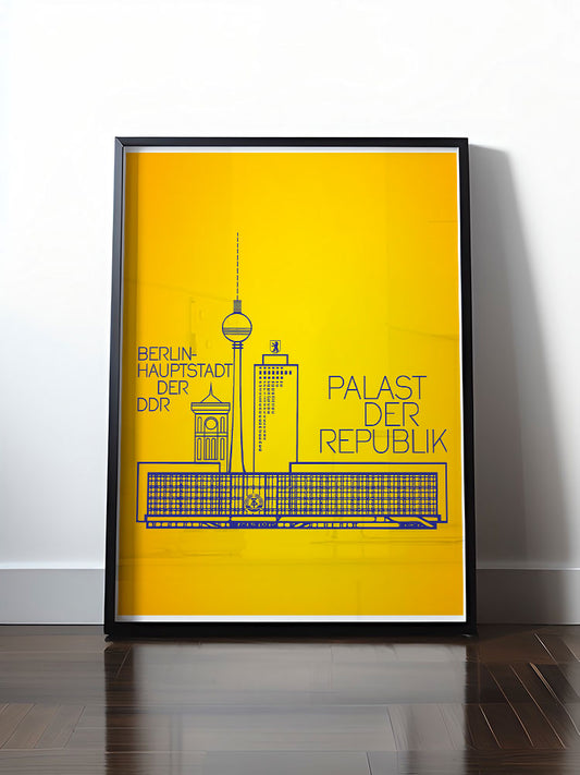 Historisches DDR Poster (A4 | A3 | A2 | A1) • PALAST DER REPUBLIK (ORIGINAL ERSTTAGSSTEMPEL)
