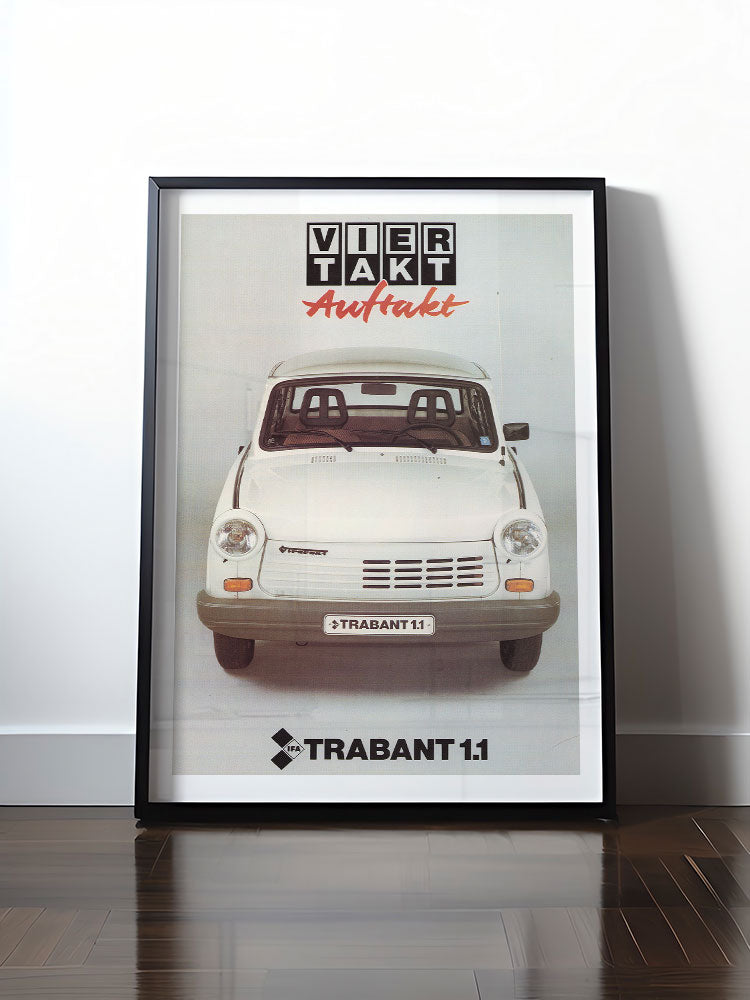 Historisches DDR Poster (A4 | A3 | A2 | A1) • VIERTAKT AUFTAKT -  IFA TRABANT 1.1