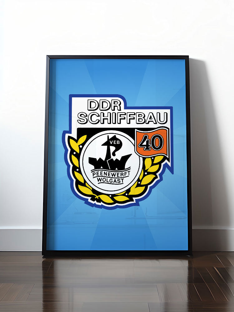 Historisches DDR Poster (A4 | A3 | A2 | A1) • VEB PEENEWERFT WOLGAST, DDR SCHIFFBAU