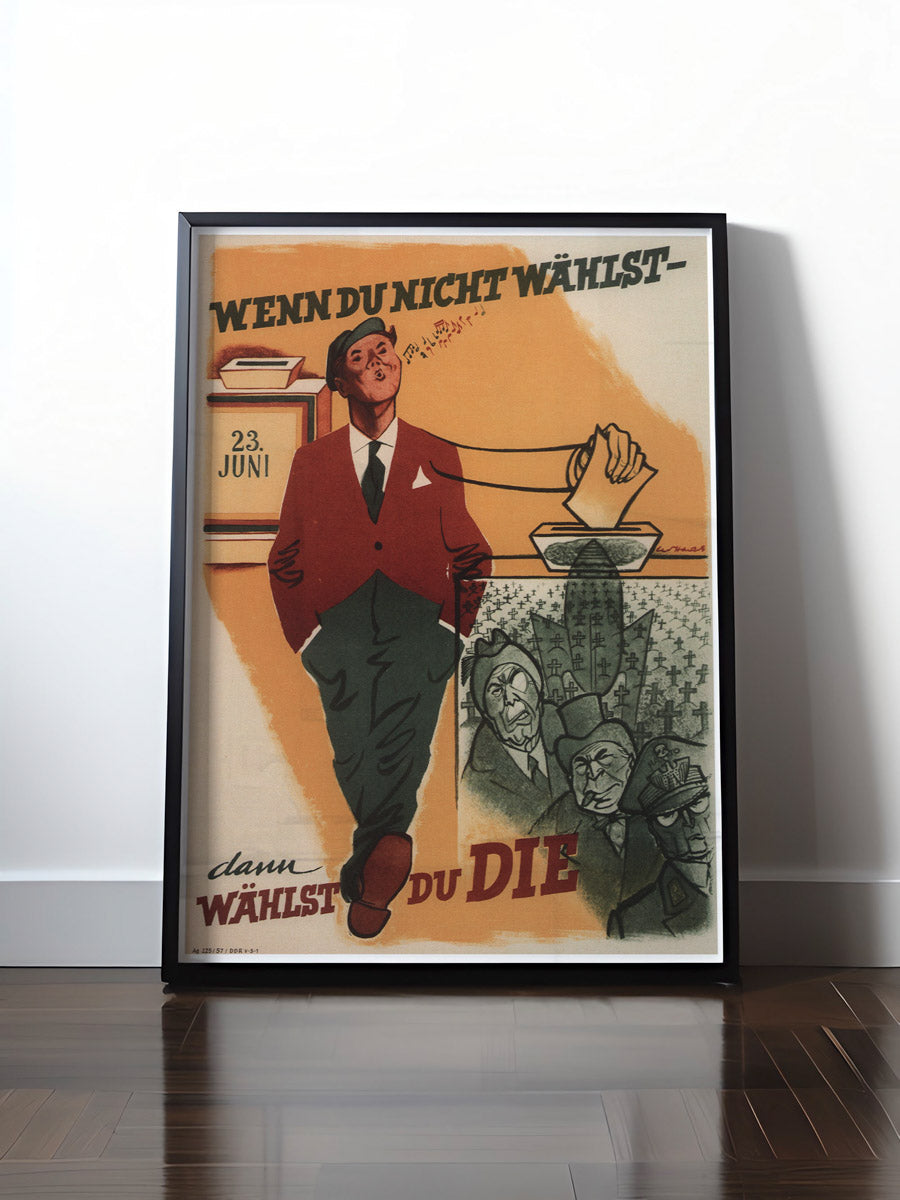 HISTORISCHES POSTER (A4 | A3 | A2 | A1) • DDR: GEH WÄHLEN!